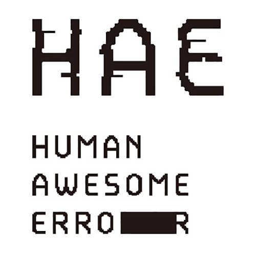 蔡 海、福原志保（HUMAN AWESOME ERROR）